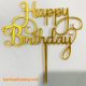 Que cắm Happy Birthday - mẫu 1